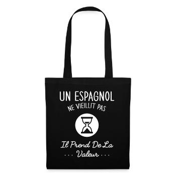 Un Espagnol Ne Vieillit Pas Humour Cadeau Espagne - Sac en tissu - noir - Devant