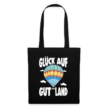 Ballonfahrer Spruch Glück Auf Gut Land Geschenk - Stoffbeutel - Schwarz - Vorne