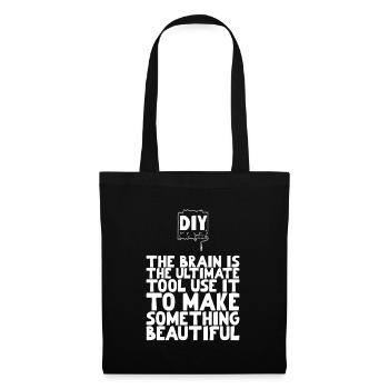 DIY The brain is the ultimate tool - Tote Bag - black - Front