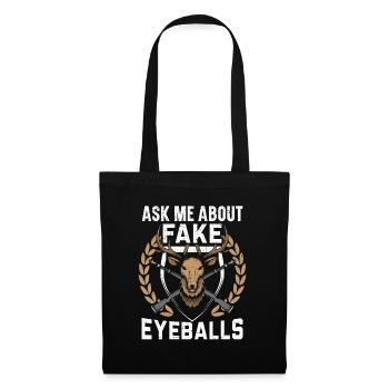 Ask me about fake eyeballs hunting taxis - Tote Bag - black - Front
