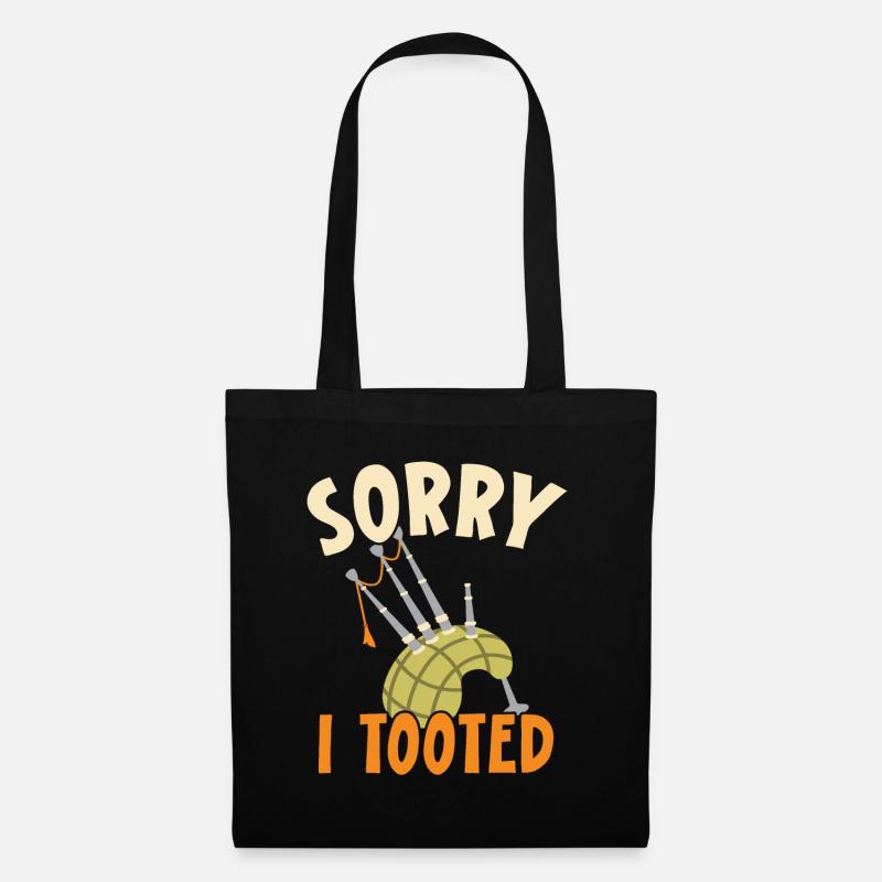 Sorry I Tooted Dudelsackspieler Instrument Dudelsa - Stoffbeutel - Schwarz