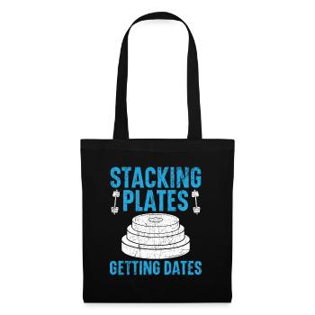 Stackin Plates Gettin Dates Haltérophilie Fitness - Sac en tissu - noir - Devant