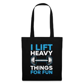 I lift heavy stuff for fun Weightlifting Fitn - Tote Bag - black - Front