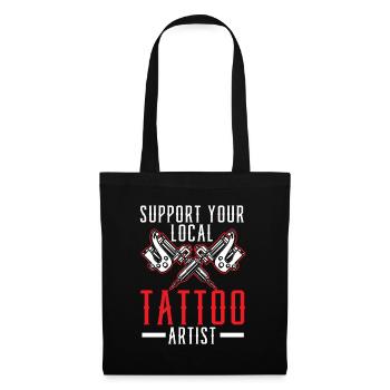 Support your local tattoo artist Tatt - Tote Bag - black - Front