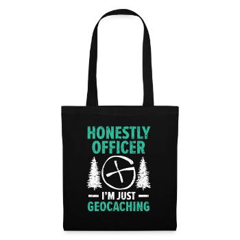 Honest Officer, I'm just geocaching geocache - Tote Bag - black - Front