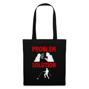 Magnet Fishing Treasure Hunting Problem Solution - Stoffbeutel - Schwarz - Vorne