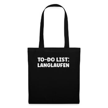 Funny Langlaufen Lover Quotes Cross-Country Skiing - Stoffbeutel - Schwarz - Vorne