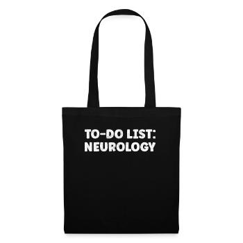 Funny Neurology Lover Quotes Branch of Medicine - Tote Bag - black - Front