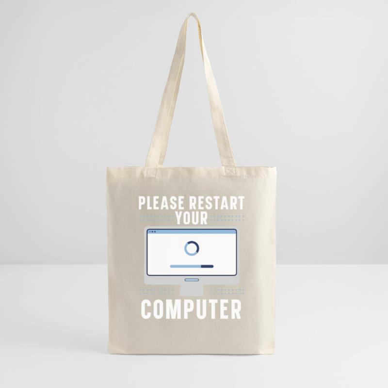 Please Restart Your Computer Coding Tech Support Stoffbeutel