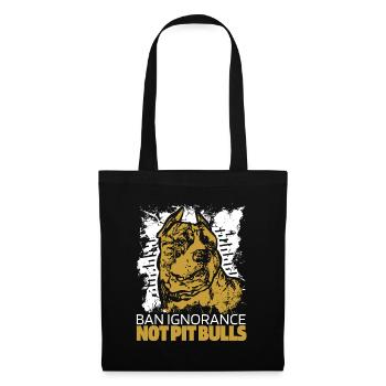 Pitbull Ignorance Pitbull Ban - Tote Bag - black - Front
