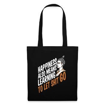 Buddha Buddhist Humor Buddha Lass Den Scheiß Los - Stoffbeutel - Schwarz - Vorne