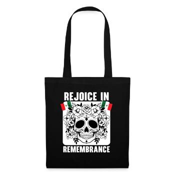 Réjouissez-vous en souvenir Dia de Muertos - Sac en tissu - noir - Devant