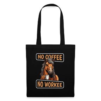 Kaffee Cafe Pferd No Coffee No Workee - Tote Bag - black - Front