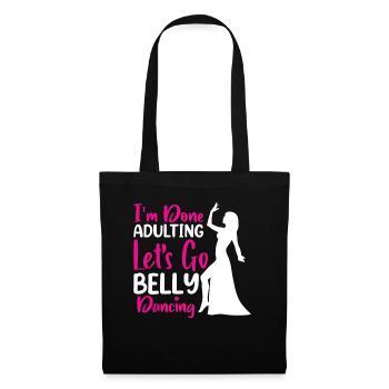 Citations de danse drôles Danseur drôle Raqs sharqi Swing - Sac en tissu - noir - Devant