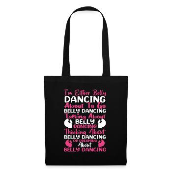 Funny Belly Dancer Belly Dancing Quotes Hop Dancer - Tote Bag - black - Front