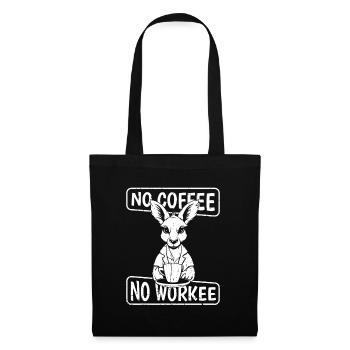 Coffee Cafe Kangaroo No Coffee No Workee - Tote Bag - black - Front