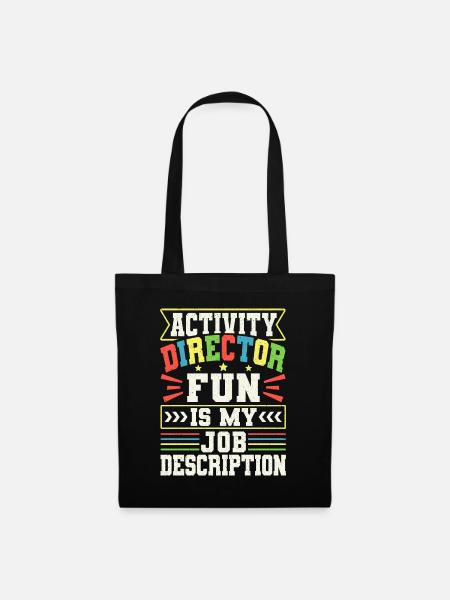Activity Director Appreciation - Stoffbeutel - Schwarz