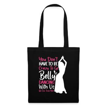 Citations de danse drôles Danseur drôle Raqs sharqi Swing - Sac en tissu - noir - Devant