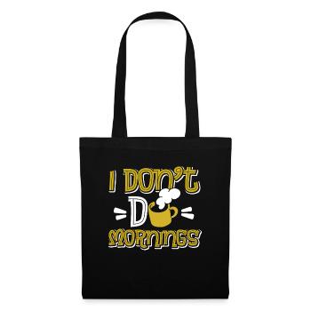 Café Café Drôle Je Ne Fais Pas De Matins - Sac en tissu - noir - Devant
