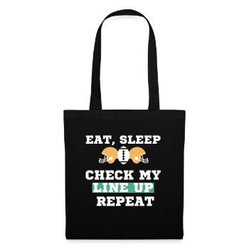 Manger Dormir Vérifier ma composition Répéter Fantasy Football - Sac en tissu - noir - Devant