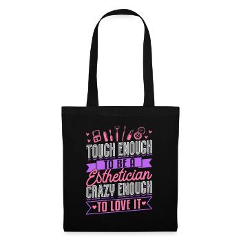 Esthetician Tough Enough To Be A - Stoffbeutel - Schwarz - Vorne