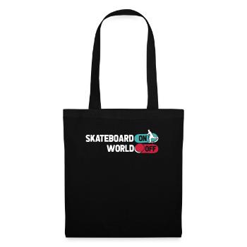 Skateboard Skater Skateboard On World Off - Stoffbeutel - Schwarz - Vorne