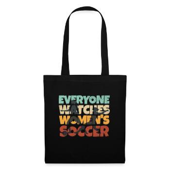 Everyone watches women's football - Tote Bag - black - Front