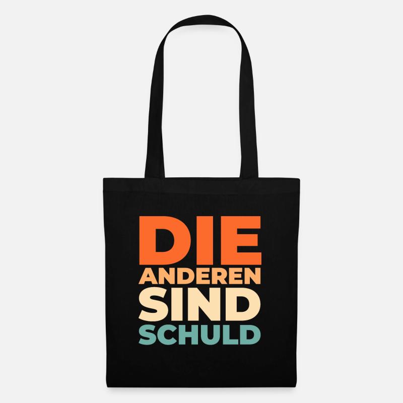 Schwarzer Humor Die Anderen Sind Schuld - Stoffbeutel - Schwarz