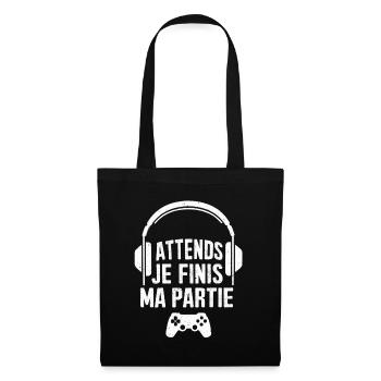 Gamer - Warte, ich beende mein Spiel - Geek-Geschenk - Stoffbeutel - Schwarz - Vorne
