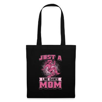Line Dance Mutter Just A Line Dance Mom - Stoffbeutel - Schwarz - Vorne