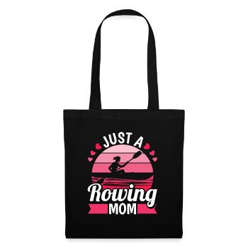 Rudern Ruderer Mutter Just A Rowing Mom - Stoffbeutel - Schwarz - Vorne