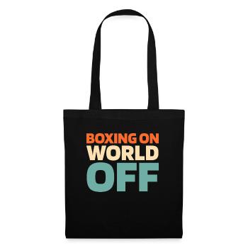 Boxen Boxer Boxing On World Off - Tote Bag - black - Front