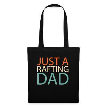 Rafting Just A Rafting Dad - Stoffbeutel - Schwarz - Vorne