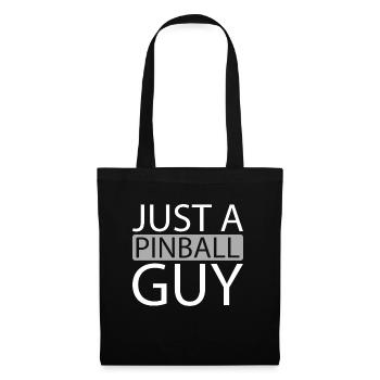Pinball Just A Pinball Guy - Stoffbeutel - Schwarz - Vorne