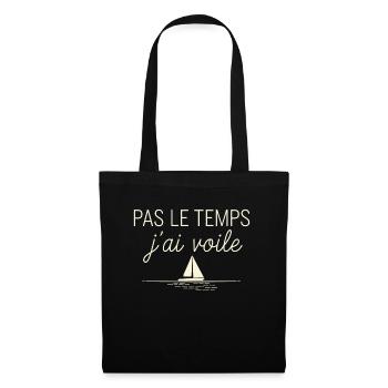 Pas Le Temps J'ai Voile Humour Marin Du Dimanche - Sac en tissu - noir - Devant