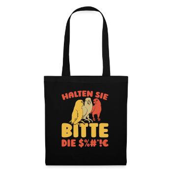 Papagei Halten Sie Bitte Die Fresse - Stoffbeutel - Schwarz - Vorne