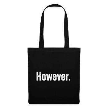 However - Tote Bag - black - Front