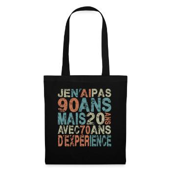 I'm Not 90 Years Old 90 Years Anniversary Gift - Tote Bag - black - Front