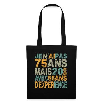 Je n'ai pas 75 ans, anniversaire 75 ans - Sac en tissu - noir - Devant