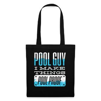 Pool Guy Cleaner Pool Service I Make Things Pool - Stoffbeutel - Schwarz - Vorne