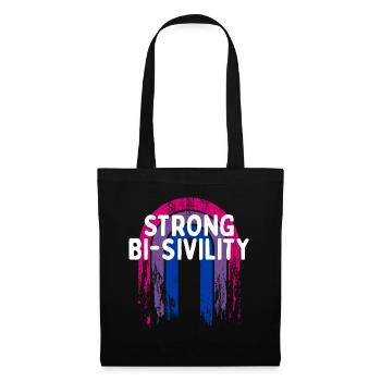 Strong Bi-sivility Bisexual LGBTQ Bi Pride LGBT - Tote Bag - black - Front