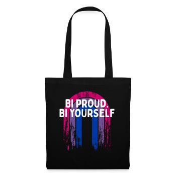 Bi Proud Bi Yourself Bisexual Motivational Quote - Tote Bag - black - Front