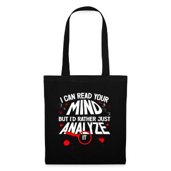 I Can Read Your Mind Professional Forensic Gift - Tote Bag - black - Front