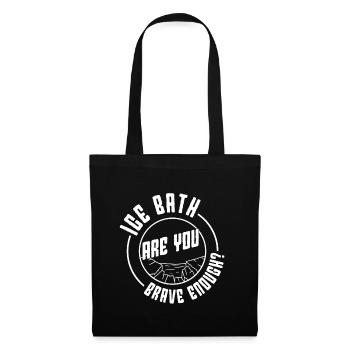 Bain glacé à l’eau glacée Êtes-vous assez courageux idée cadeau - Sac en tissu - noir - Devant