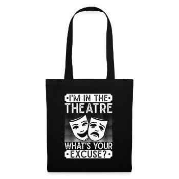 Théâtre Quelle est votre excuse Comédie musicale Cadeau musical - Sac en tissu - noir - Devant