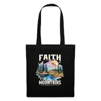 Faith can move Mountains, Matthew 17:20 - Tote Bag - black - Front