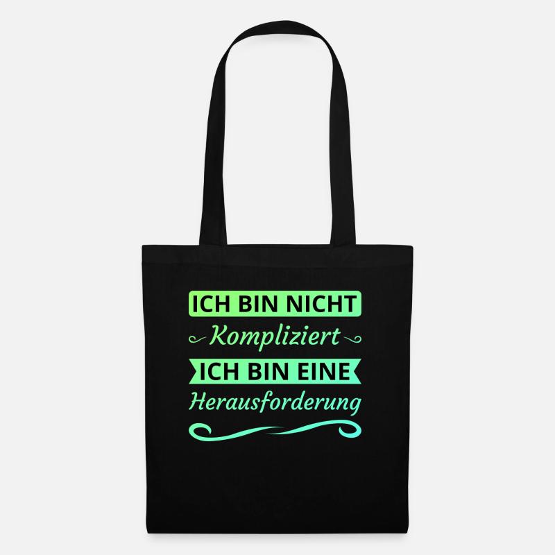 Ich bin nicht kompliziert Lustiger Spruch Humor - Stoffbeutel - Schwarz