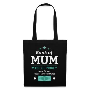 Bank of Mum - Tote Bag - black - Front