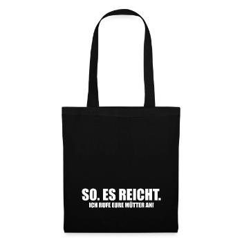 C’est comme ça. ÇA SUFFIT. J’appelle vos mères ! [white] - Sac en tissu - noir - Devant