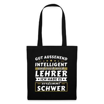 Gut aussehend intelligent - Lehrer Edition - Stoffbeutel - Schwarz - Vorne
